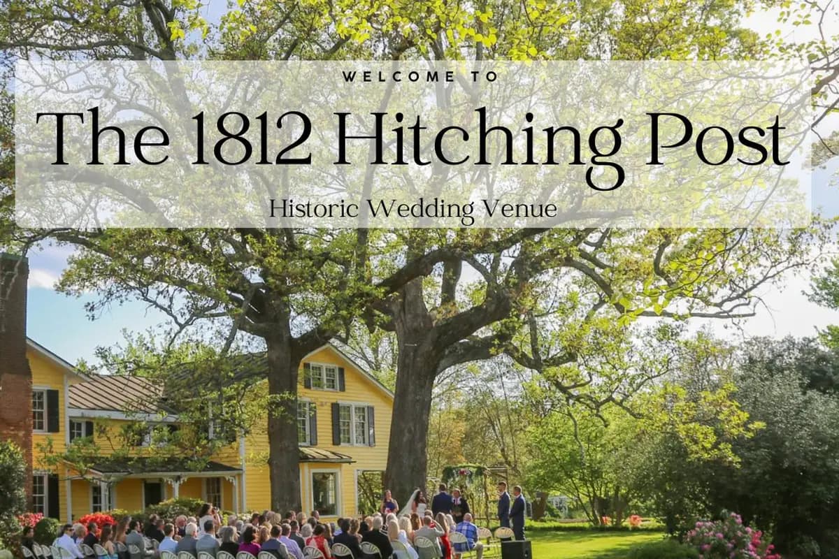 The 1812 Hitching Post Wedding Venue - cover photo